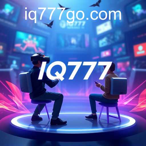 IQ777 Pioneers Gaming Trends