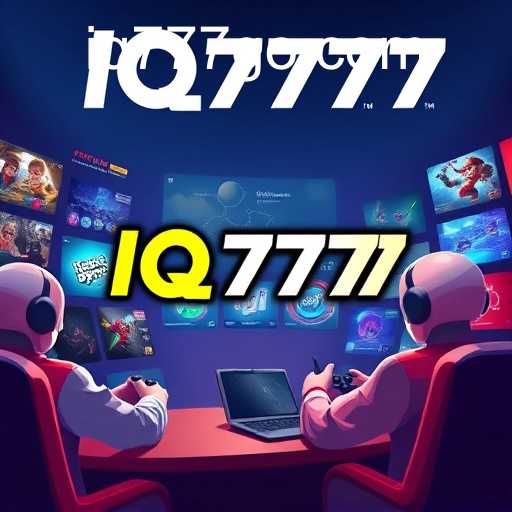 The Rise of IQ777 in Online Gaming